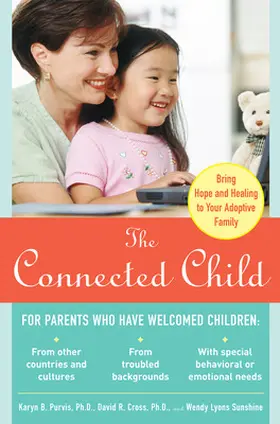 Purvis / Cross / Sunshine |  THE CONNECTED CHILD | Buch |  Sack Fachmedien