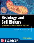 Paulsen |  Histology and Cell Biology: Examination and Board Review, Fifth Edition | Buch |  Sack Fachmedien