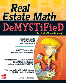 Mooney |  REAL ESTATE MATH DEMYSTIFIED | Buch |  Sack Fachmedien