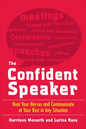 Monarth / Kase |  The Confident Speaker | Buch |  Sack Fachmedien