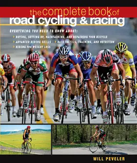 Peveler |  The Complete Book of Road Cycling & Racing | Buch |  Sack Fachmedien