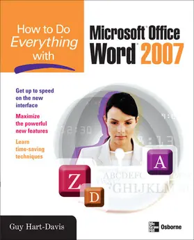 Hart-Davis |  How to Do Everything with Microsoft Office Word 2007 | Buch |  Sack Fachmedien