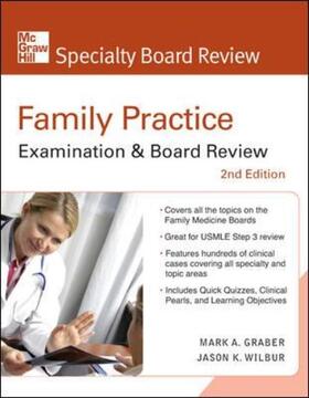 Graber / Wilbur | Family Practice Examination & Board Review, Second Edition | Buch | 978-0-07-149608-7 | sack.de