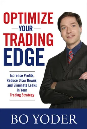 Yoder |  OPTIMIZE YOUR TRADING EDGE | Buch |  Sack Fachmedien
