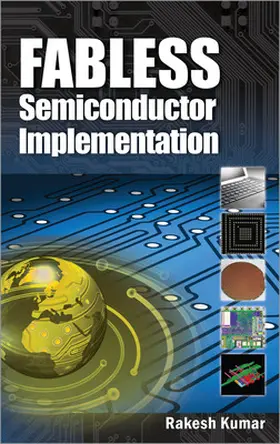 Kumar |  Fabless Semiconductor Implementation | Buch |  Sack Fachmedien