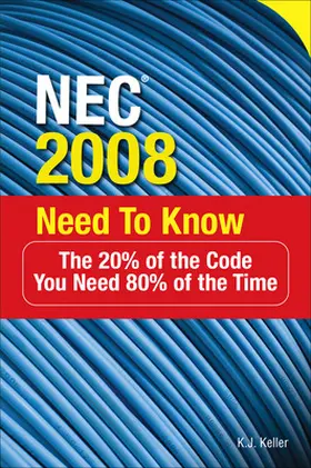 Keller |  Nec(r) 2008 Need to Know | Buch |  Sack Fachmedien