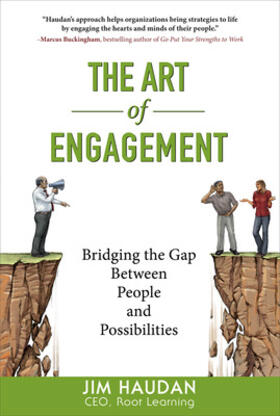 Haudan | The Art of Engagement: Bridging the Gap Between People and Possibilities | Buch | 978-0-07-154485-6 | sack.de