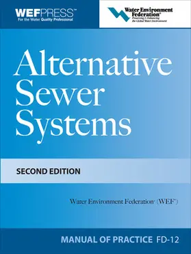 Water Environment Federation |  Alternative Sewer Systems Fd-12, 2e | Buch |  Sack Fachmedien