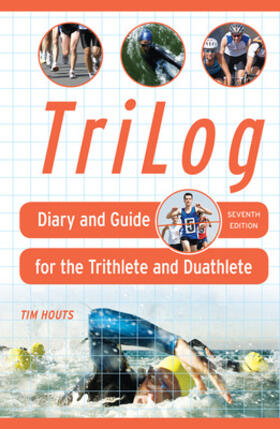 Houts |  Trilog: Diary and Guide for the Triathlete | Buch |  Sack Fachmedien