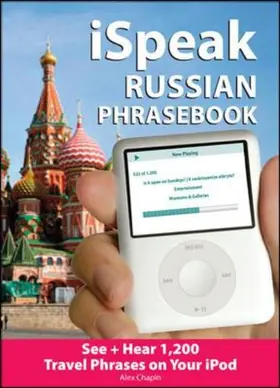 Chapin |  iSpeak Russian Phrasebook (MP3 Disc + Guide) | Buch |  Sack Fachmedien