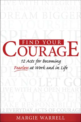 Warrell |  Find Your Courage | Buch |  Sack Fachmedien