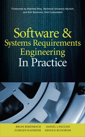 Berenbach / Paulish / Kazmeier |  Software & Systems Requirements Engineering | Buch |  Sack Fachmedien