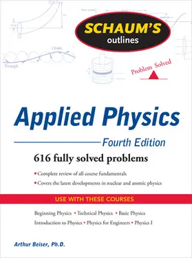 Beiser / Emeritus |  Schaum's Outline of Applied Physics, 4ed | Buch |  Sack Fachmedien