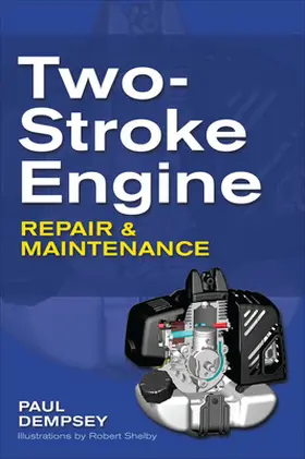 Dempsey |  TWO-STROKE ENGINE REPAIR N MAINTENANCE | Buch |  Sack Fachmedien
