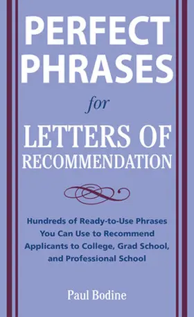 Bodine |  Perfect Phrases for Letters of Recommendation | Buch |  Sack Fachmedien