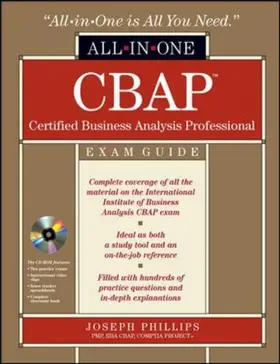 Phillips |  CBAP Certified Business Analysis Professional All-in-One Exam Guide with CDROM | Buch |  Sack Fachmedien