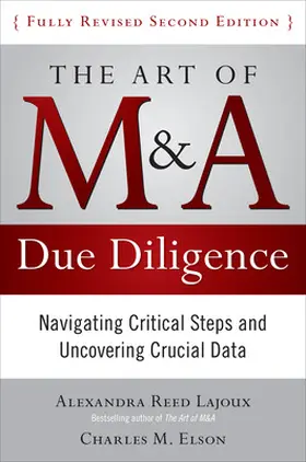 Lajoux / Elson |  The Art of M&A Due Diligence, Second Edition | Buch |  Sack Fachmedien