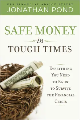 Pond |  SAFE MONEY IN TOUGH TIMES | Buch |  Sack Fachmedien