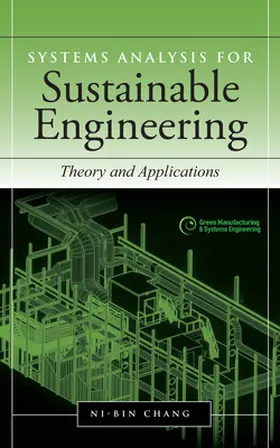 Chang |  Systems Analysis for Sustainable Engineering | Buch |  Sack Fachmedien
