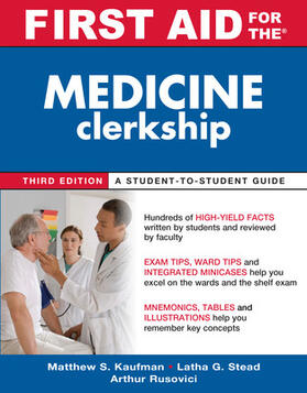 Kaufman / Ganti / Rusovici | First Aid for the Medicine Clerkship | Buch | 978-0-07-163382-6 | sack.de