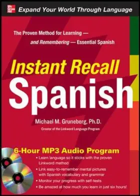 Gruneberg |  Instant Recall Spanish [With CDROM] | Sonstiges |  Sack Fachmedien