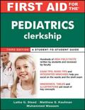 Ganti / Kaufman / Waseem |  First Aid for the Pediatrics Clerkship, Third Edition | Buch |  Sack Fachmedien