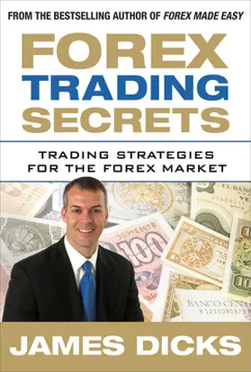 Dicks |  FOREX TRADING SECRETS | Buch |  Sack Fachmedien