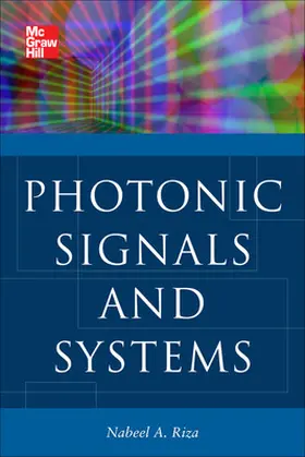 Riza |  Photonic Signals and Systems: An Introduction | Buch |  Sack Fachmedien