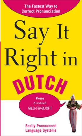 EPLS |  Say It Right in Dutch | Buch |  Sack Fachmedien
