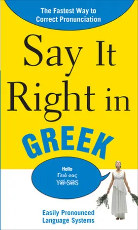 EPLS |  SAY IT RIGHT IN GREEK | Buch |  Sack Fachmedien