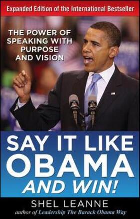 Leanne | Leanne,, : Say it Like Obama and WIN! | Buch | 978-0-07-171308-5 | sack.de