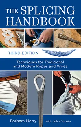 Merry |  The Splicing Handbook, Third Edition | Buch |  Sack Fachmedien