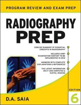Saia |  Radiography PREP (Program Review and Examination Preparation), Sixth Edition | Buch |  Sack Fachmedien