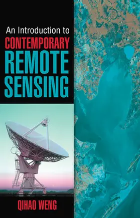 Weng |  An Introduction to Contemporary Remote Sensing | Buch |  Sack Fachmedien