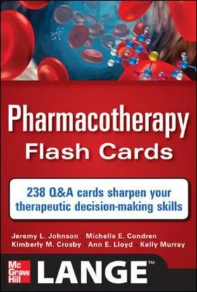 Johnson / Condren / Crosby |  Pharmacotherapy Flash Cards | Buch |  Sack Fachmedien