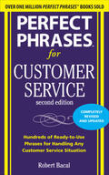 Bacal |  Perfect Phrases for Customer Service, Second Edition | Buch |  Sack Fachmedien