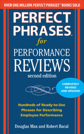 Max / Bacal | Perfect Phrases for Performance Reviews 2/E | Buch | 978-0-07-174507-9 | sack.de