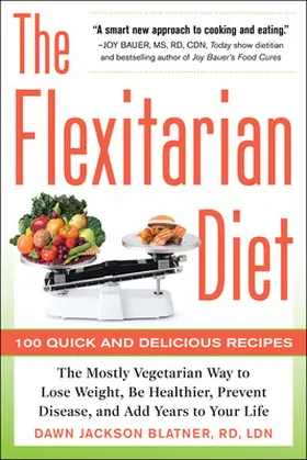 Blatner |  FLEXITARIAN DIET (PAPERBACK) | Buch |  Sack Fachmedien