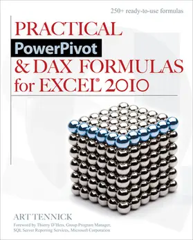 Tennick |  Practical PowerPivot & DAX Formulas for Excel 2010 | Buch |  Sack Fachmedien