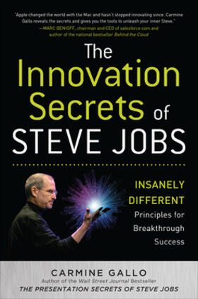 Gallo | The Innovation Secrets of Steve Jobs: Insanely Different Principles for Breakthrough Success | Buch | 978-0-07-174875-9 | sack.de