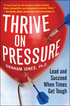 Jones | THRIVE ON PRESSURE LEAD & SUCC | Buch | 978-0-07-174882-7 | sack.de