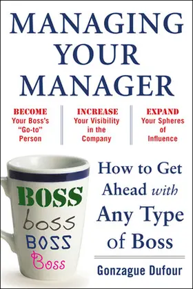  Managing Your Manager | Buch |  Sack Fachmedien
