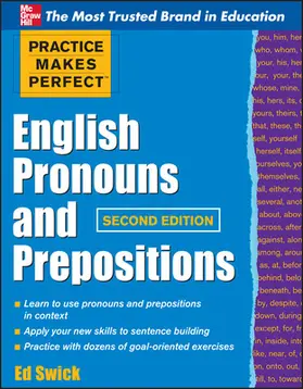 Swick |  Practice Makes Perfect English Pronouns and Prepositions, Second Edition | Buch |  Sack Fachmedien