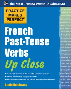 Heminway |  Practice Makes Perfect French Past-Tense Verbs Up Close | Buch |  Sack Fachmedien