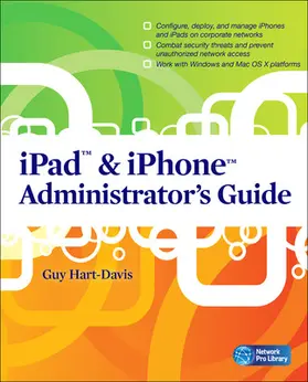 Hart-Davis |  iPad & iPhone Administrator's Guide | Buch |  Sack Fachmedien