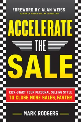 Rodgers |  Accelerate the Sale | Buch |  Sack Fachmedien