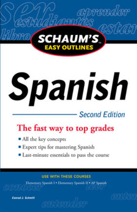 Schmitt | Schaum's Easy Outline of Spanish, Second Edition | Buch | 978-0-07-176056-0 | sack.de