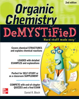 Bloch |  Organic Chemistry Demystified 2/E | Buch |  Sack Fachmedien
