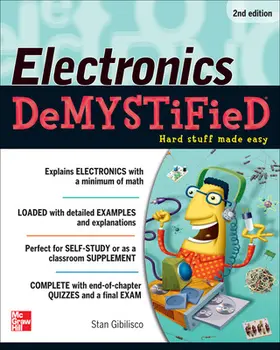 Gibilisco |  Electronics Demystified, Second Edition | Buch |  Sack Fachmedien
