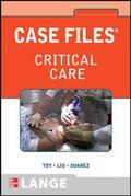 Toy / Liu / Suarez |  Case Files Critical Care | Buch |  Sack Fachmedien
